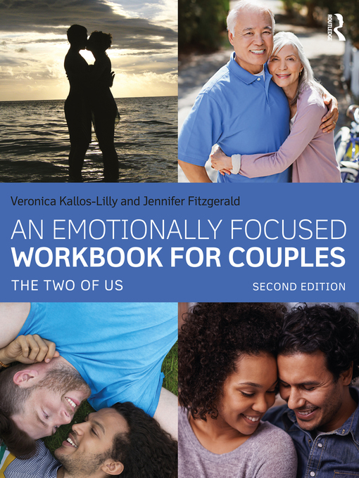 Title details for An Emotionally Focused Workbook for Couples by Veronica Kallos-Lilly - Wait list